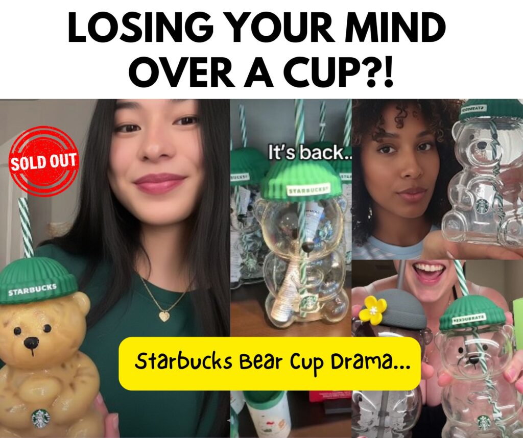 Starbucks Bear Cup Chaos Is Everywhere 🐻